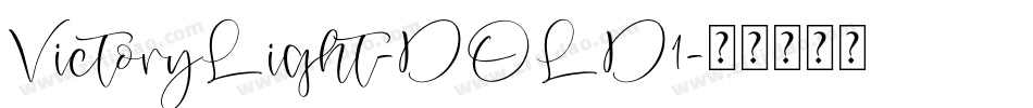 VictoryLight-DOLD1字体转换
