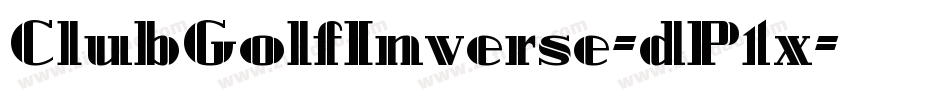 ClubGolfInverse-dP1x字体转换