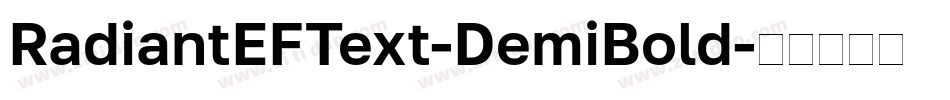 RadiantEFText-DemiBold字体转换