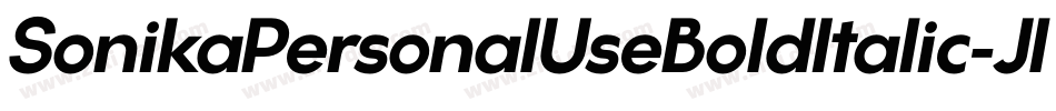 SonikaPersonalUseBoldItalic-JlzK字体转换