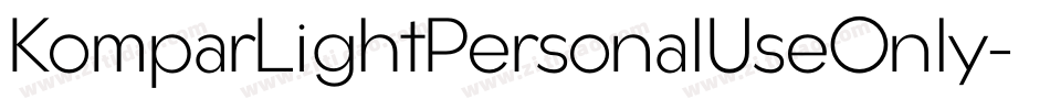 KomparLightPersonalUseOnly-11X4字体转换