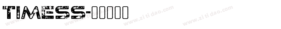 TIMESS字体转换