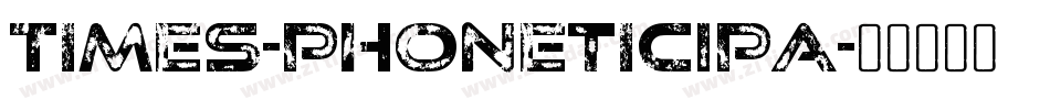 Times-PhoneticIPA字体转换