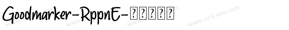 Goodmarker-RppnE字体转换