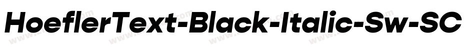 HoeflerText-Black-Italic-Sw-SC字体转换