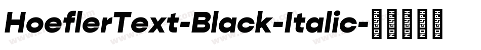 HoeflerText-Black-Italic字体转换