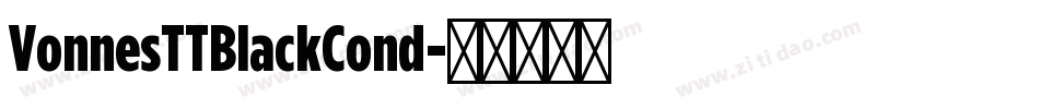 VonnesTTBlackCond字体转换