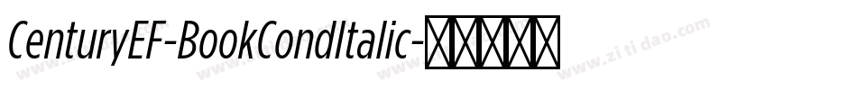 CenturyEF-BookCondItalic字体转换