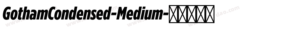 GothamCondensed-Medium字体转换