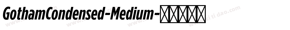 GothamCondensed-Medium字体转换