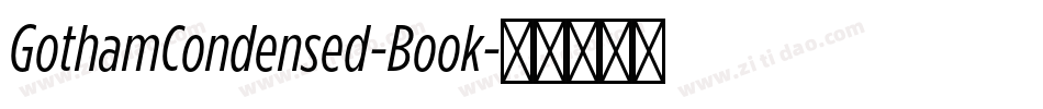 GothamCondensed-Book字体转换