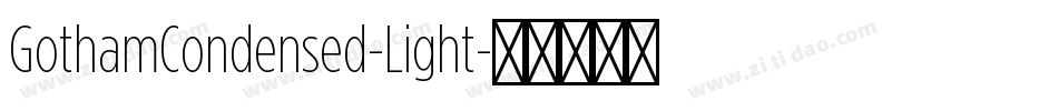 GothamCondensed-Light字体转换