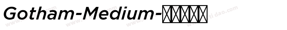 Gotham-Medium字体转换