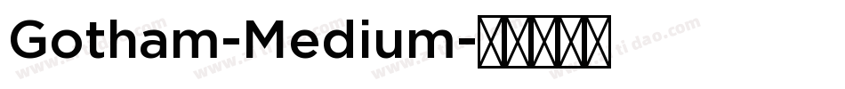 Gotham-Medium字体转换