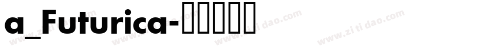 a_Futurica字体转换