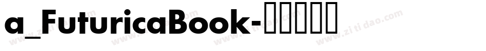 a_FuturicaBook字体转换