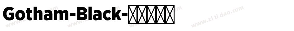 Gotham-Black字体转换