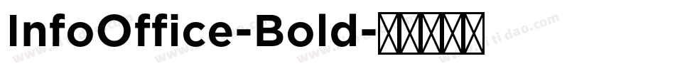 InfoOffice-Bold字体转换
