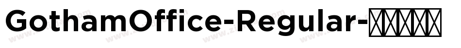 GothamOffice-Regular字体转换