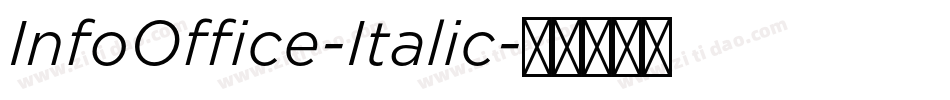 InfoOffice-Italic字体转换