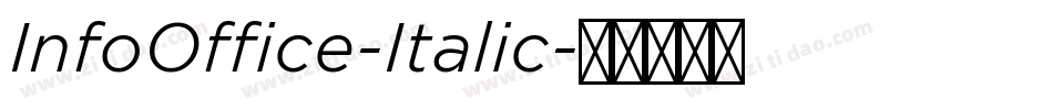 InfoOffice-Italic字体转换