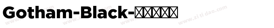 Gotham-Black字体转换