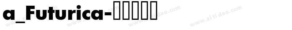 a_Futurica字体转换