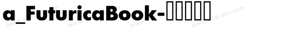 a_FuturicaBook字体转换