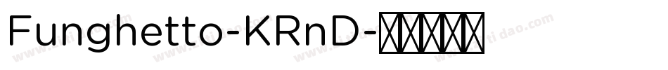 Funghetto-KRnD字体转换