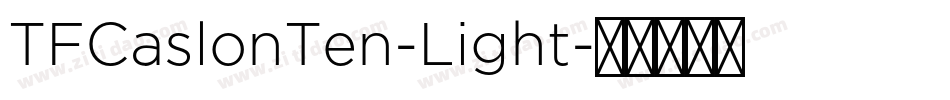 TFCaslonTen-Light字体转换
