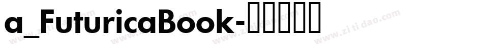 a_FuturicaBook字体转换