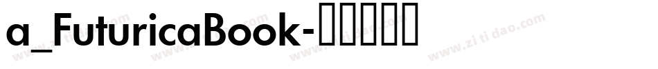 a_FuturicaBook字体转换