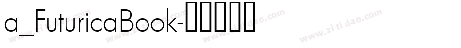 a_FuturicaBook字体转换