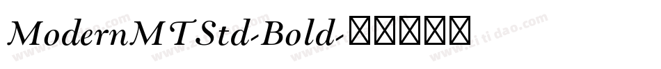 ModernMTStd-Bold字体转换