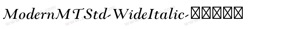 ModernMTStd-WideItalic字体转换