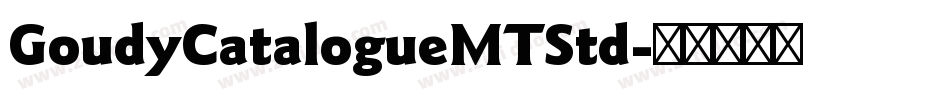 GoudyCatalogueMTStd字体转换