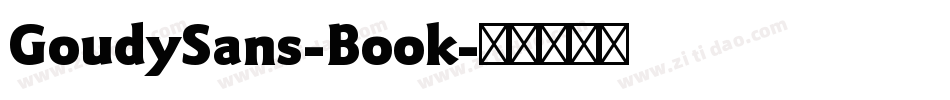 GoudySans-Book字体转换
