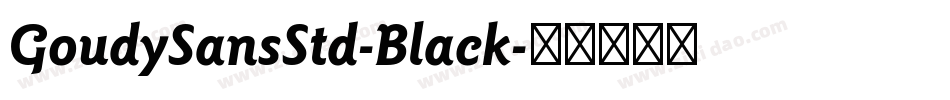 GoudySansStd-Black字体转换