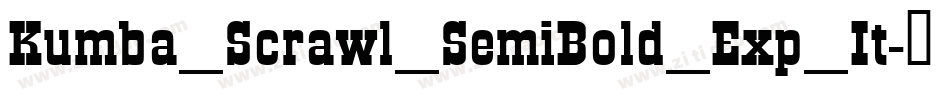 Kumba_Scrawl_SemiBold_Exp_It字体转换