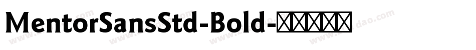 MentorSansStd-Bold字体转换