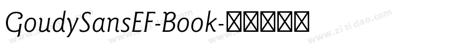 GoudySansEF-Book字体转换