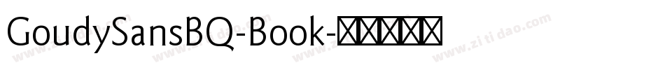 GoudySansBQ-Book字体转换