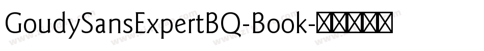 GoudySansExpertBQ-Book字体转换