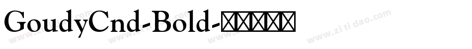 GoudyCnd-Bold字体转换