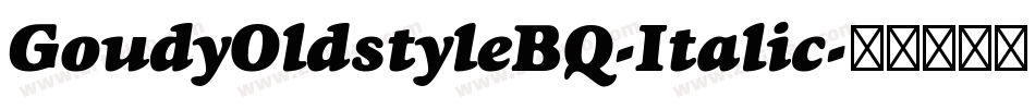 GoudyOldstyleBQ-Italic字体转换