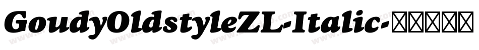 GoudyOldstyleZL-Italic字体转换