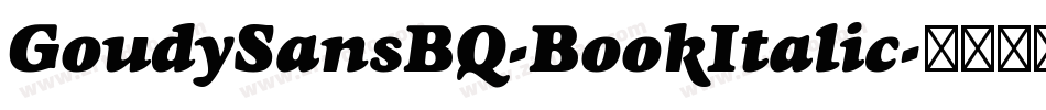 GoudySansBQ-BookItalic字体转换