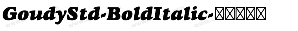 GoudyStd-BoldItalic字体转换