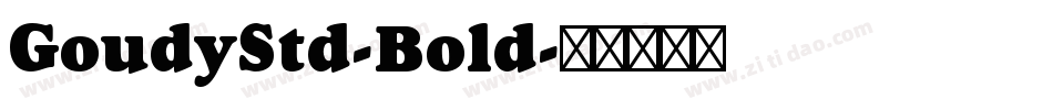 GoudyStd-Bold字体转换