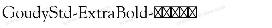 GoudyStd-ExtraBold字体转换